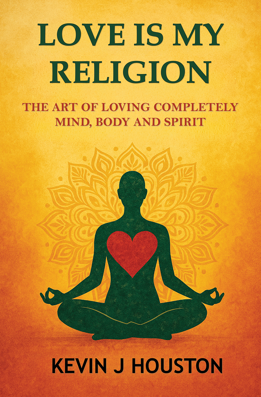 Love Is My Religion - Autographed Book (Limited Pre-Order)